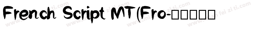 French Script MT(Fro字体转换